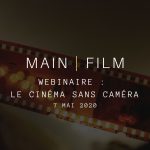 Webinaire | Le cinéma sans caméra