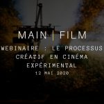 Webinaire | Le processus créatif en cinéma expérimental