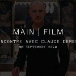 Rencontre avec un cinéaste : Claude Demers | En ligne