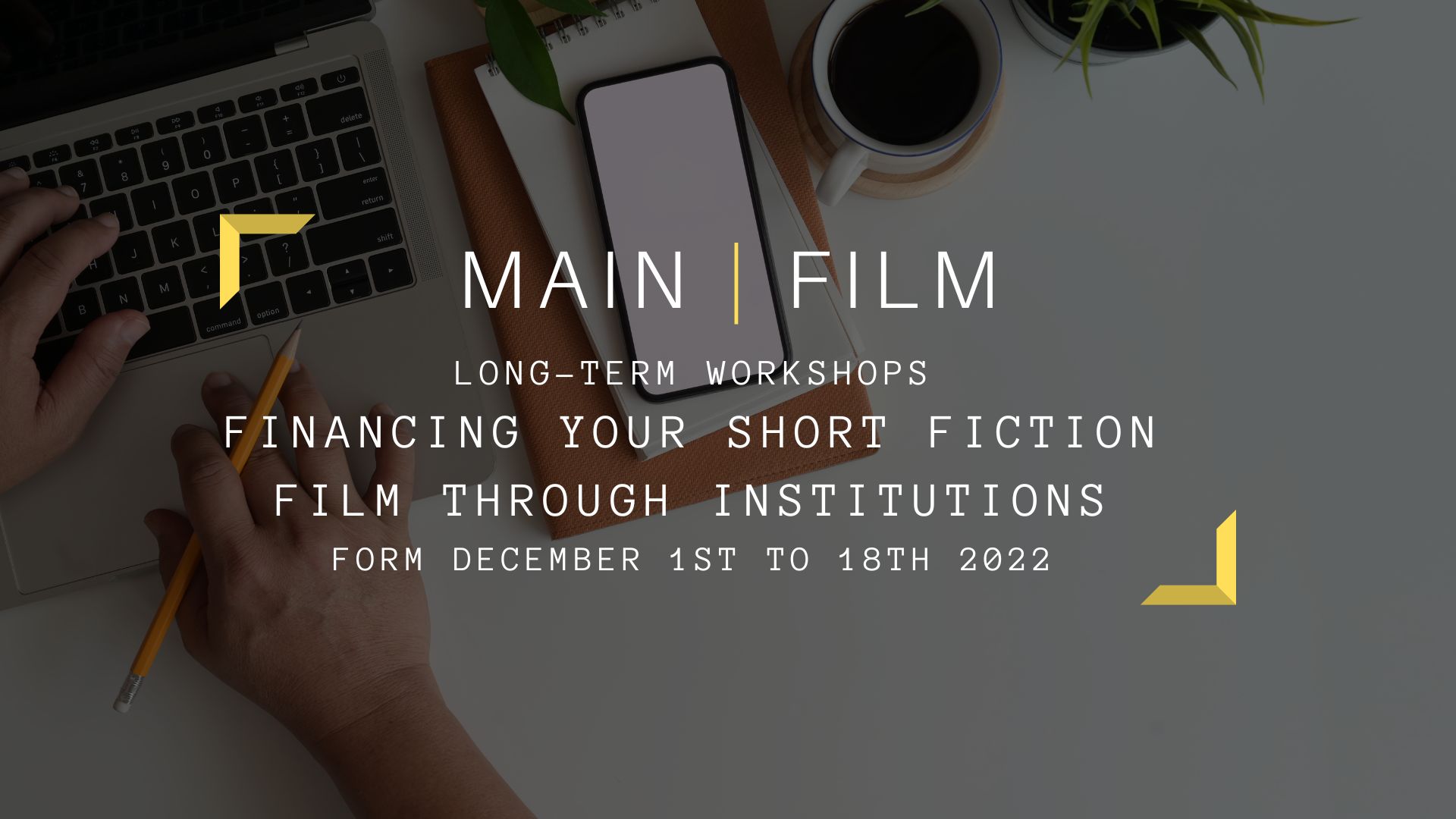 Financing your short fiction film through institutions | In-person