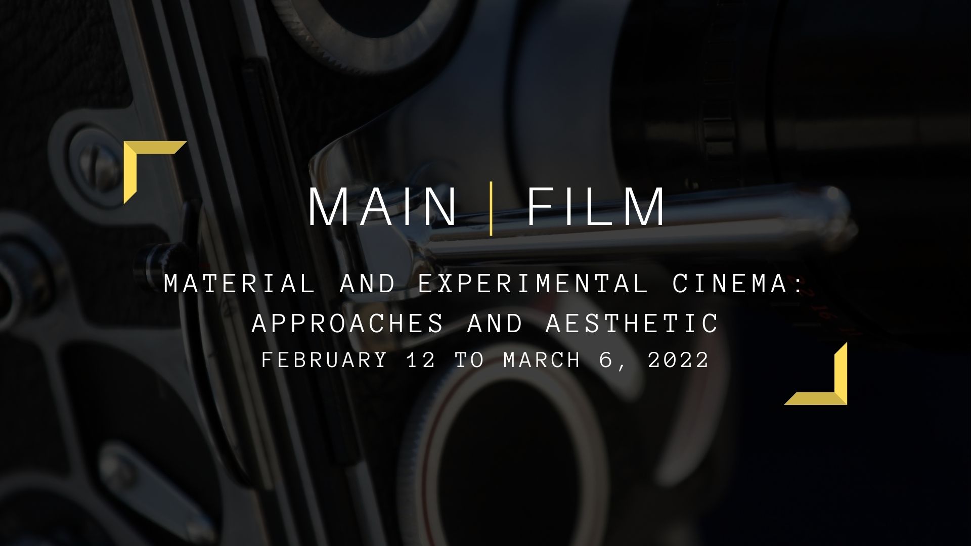 Material and Experimental Cinema: Approaches and Aesthetic | In-person