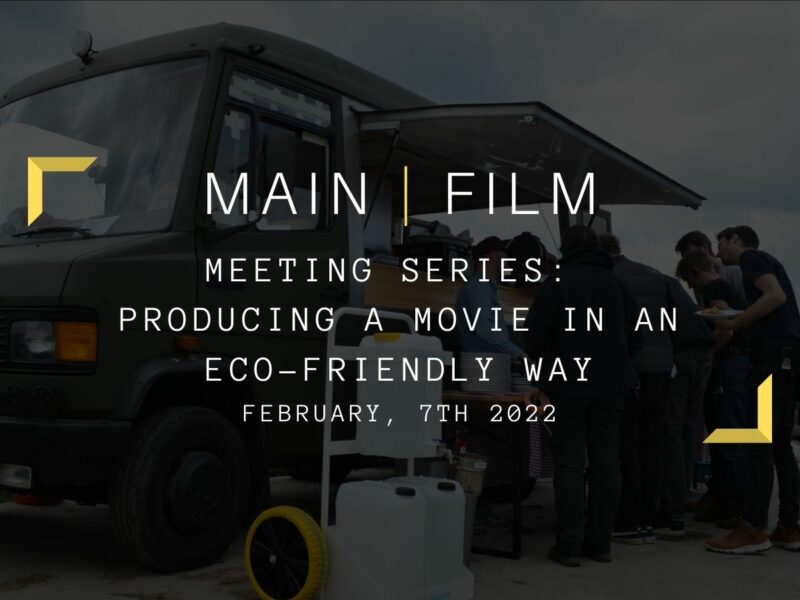 Meeting Series : Producing a movie in an eco-friendly way | Online