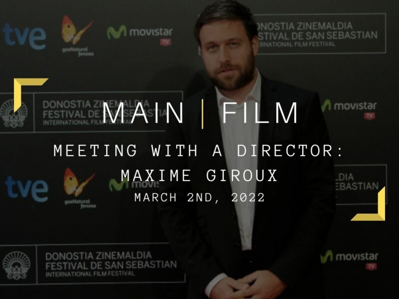 Meeting with a director: Maxime Giroux | Online