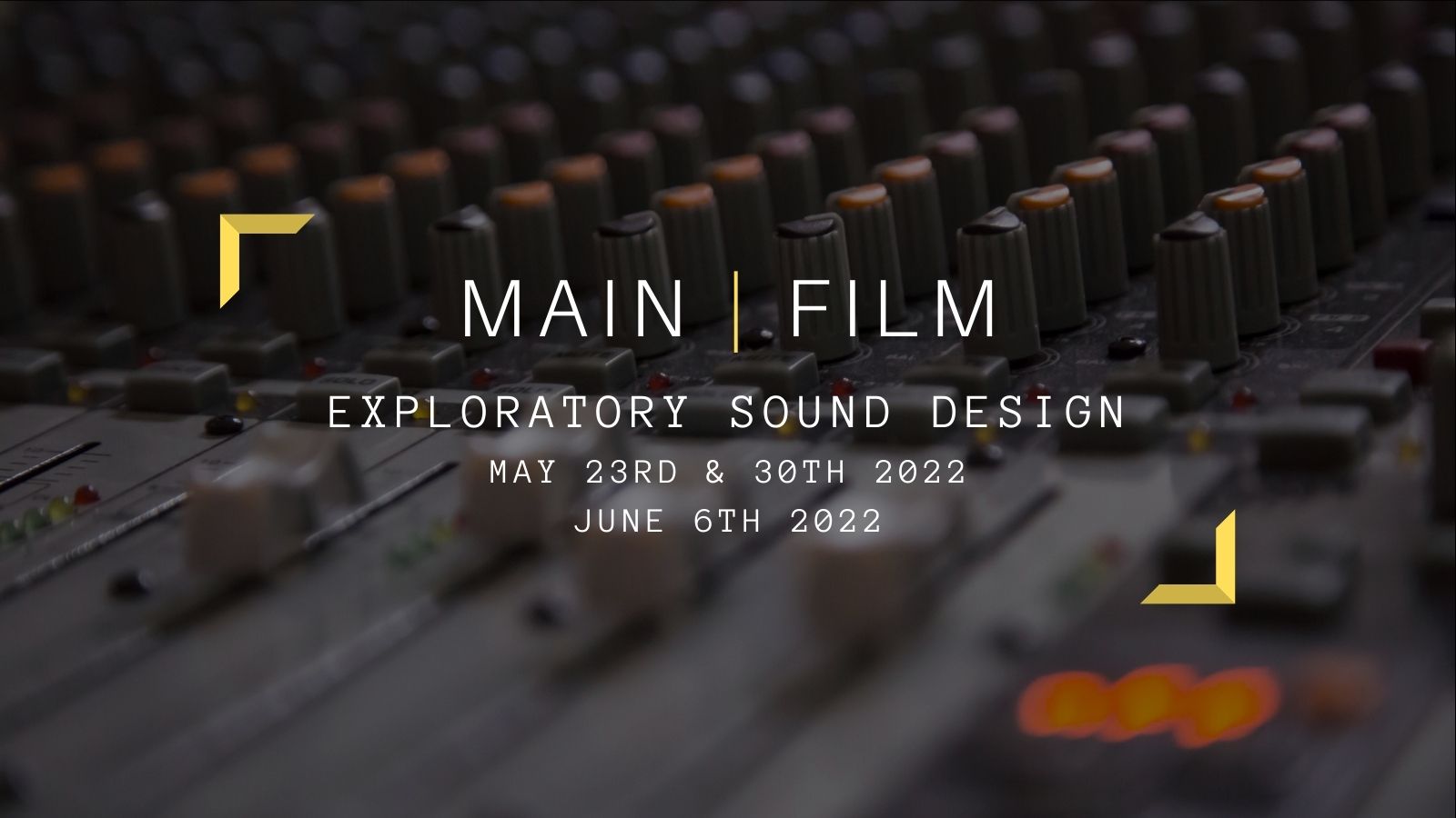 Exploratory Sound Design | In-person | Main Film