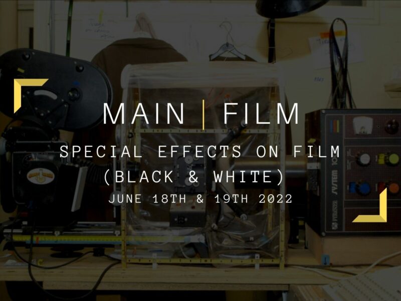 Special effects on film (Black & White) | In-person