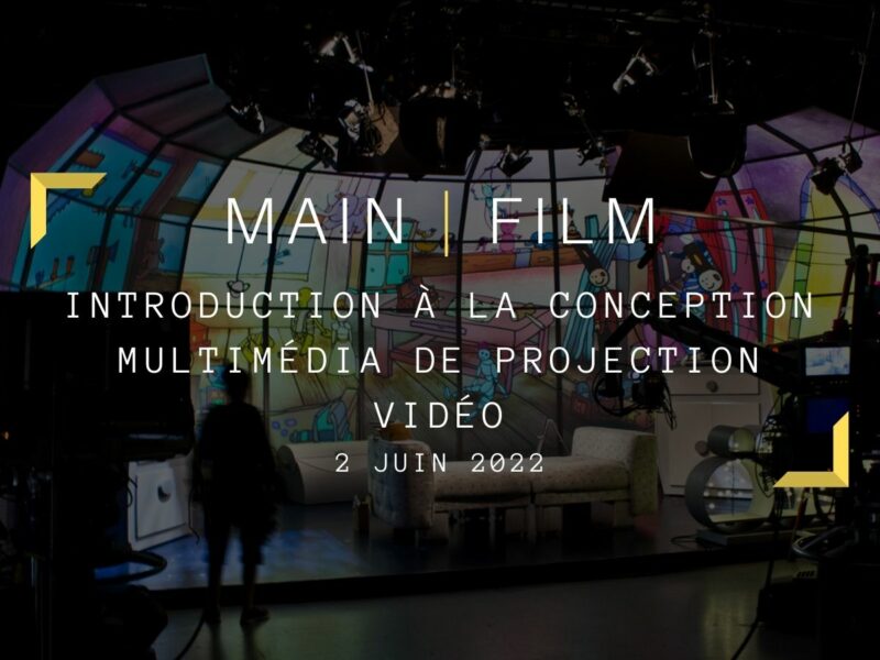 Introduction à la conception multimédia de projection vidéo | En présentiel
