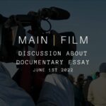 Discussion on Documentary Essay | Online