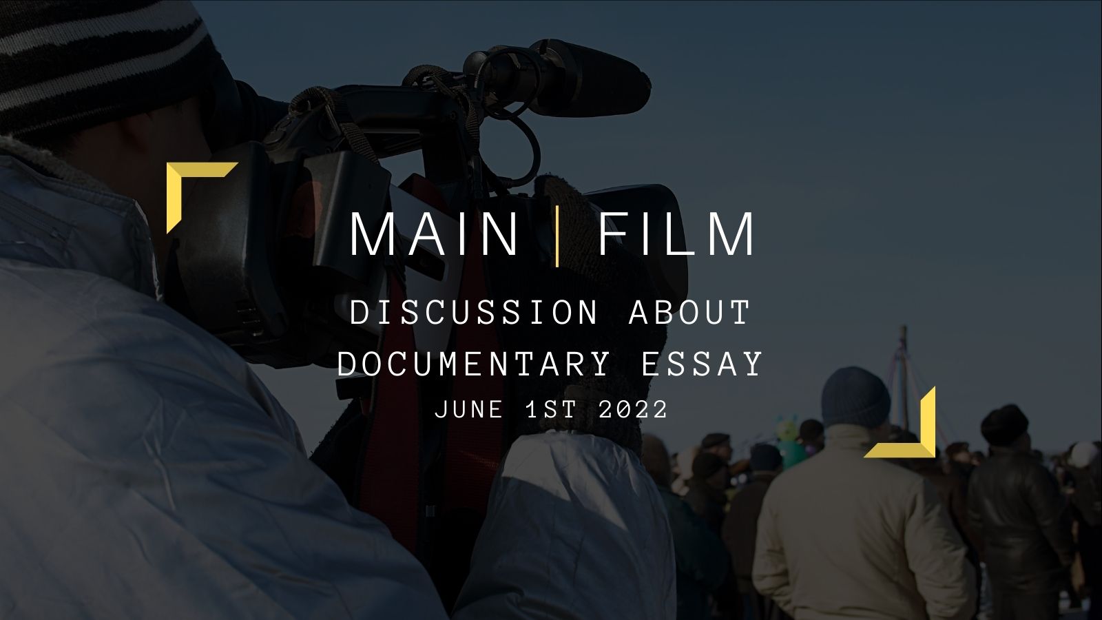 Discussion on Documentary Essay | Online