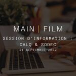 Session d'information : CALQ & SODEC | En ligne