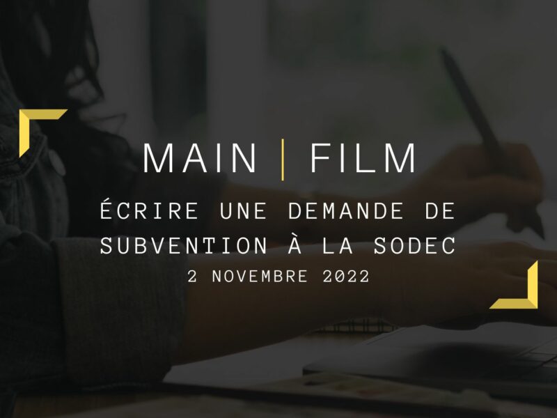 Écrire une demande de subvention à la SODEC | En présentiel