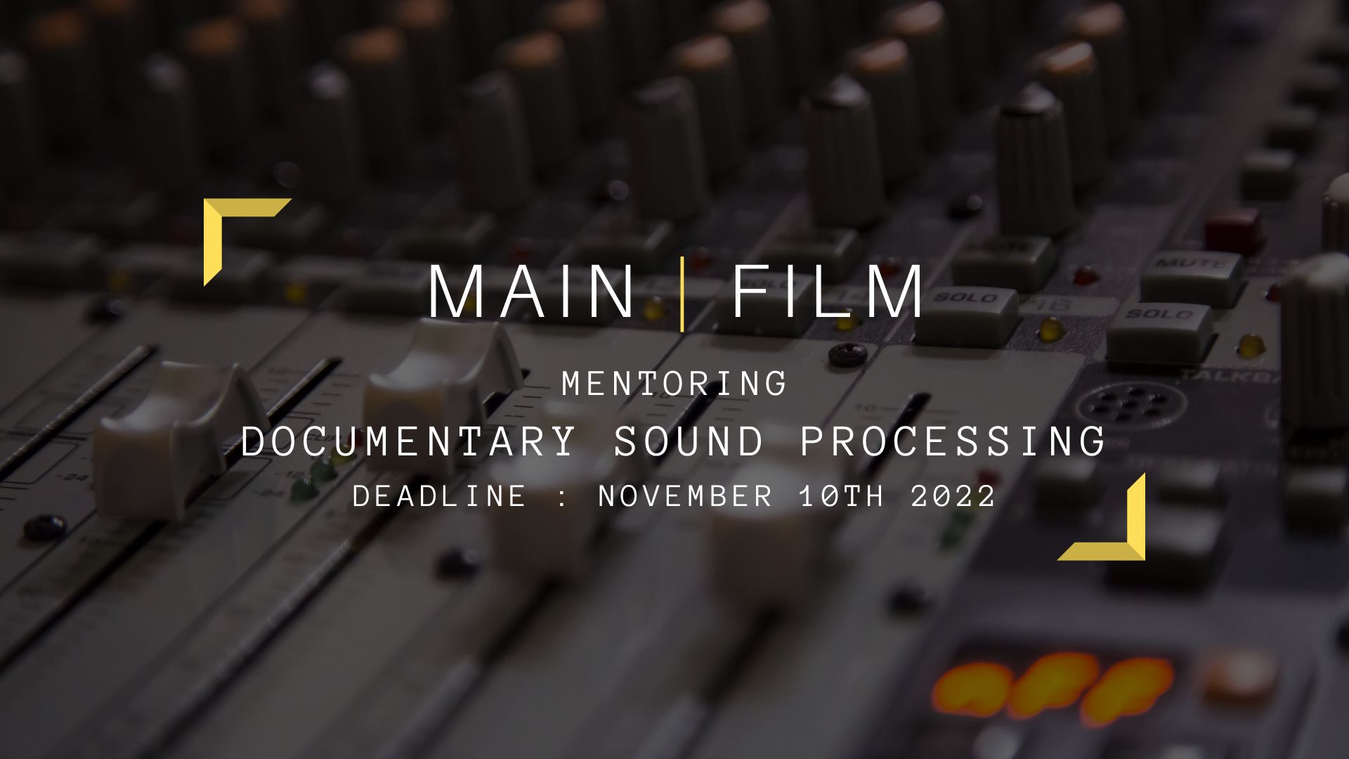 Mentoring application : Documentary sound processing | Online