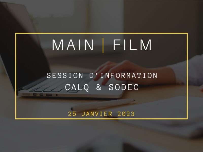 Session d'information : CALQ & SODEC | Hybride