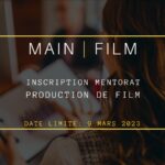 Inscription mentorat : Production de film | En ligne