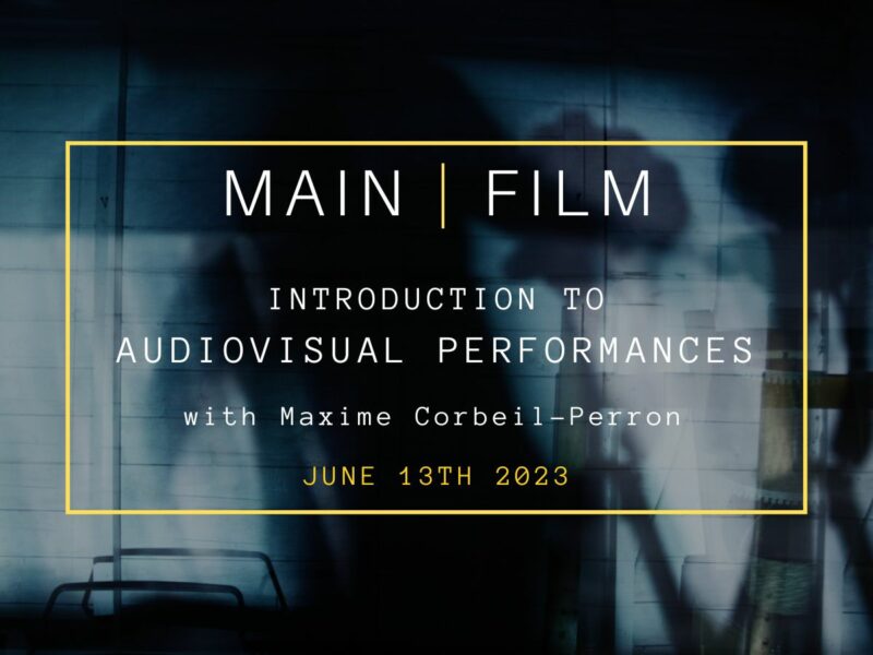 Introduction to Audiovisual Performances | In person