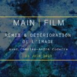 Remix et détérioration de l'image | En présentiel