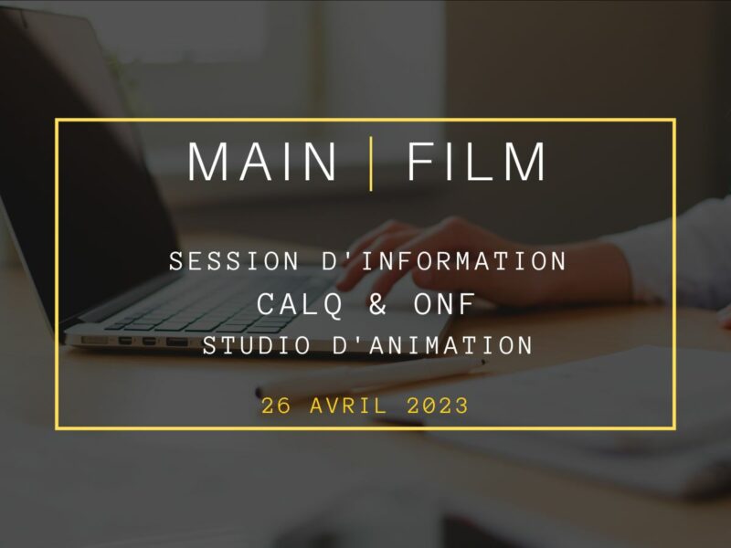 Session d'information : CALQ & Studio d'animation de l'ONF | En présentiel