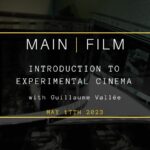 Introduction to Experimental Cinema | In person