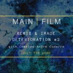 Remix and image deteriotation #2 | In-person