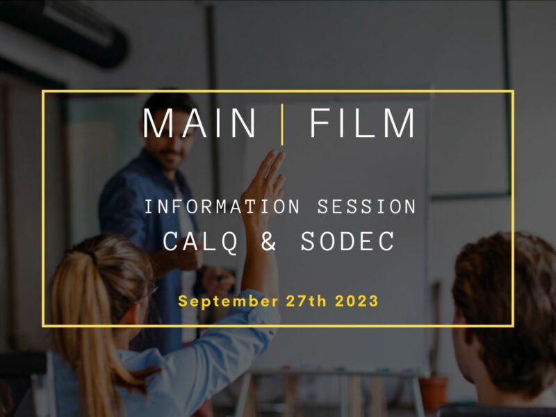 Information Session: CALQ & SODEC
