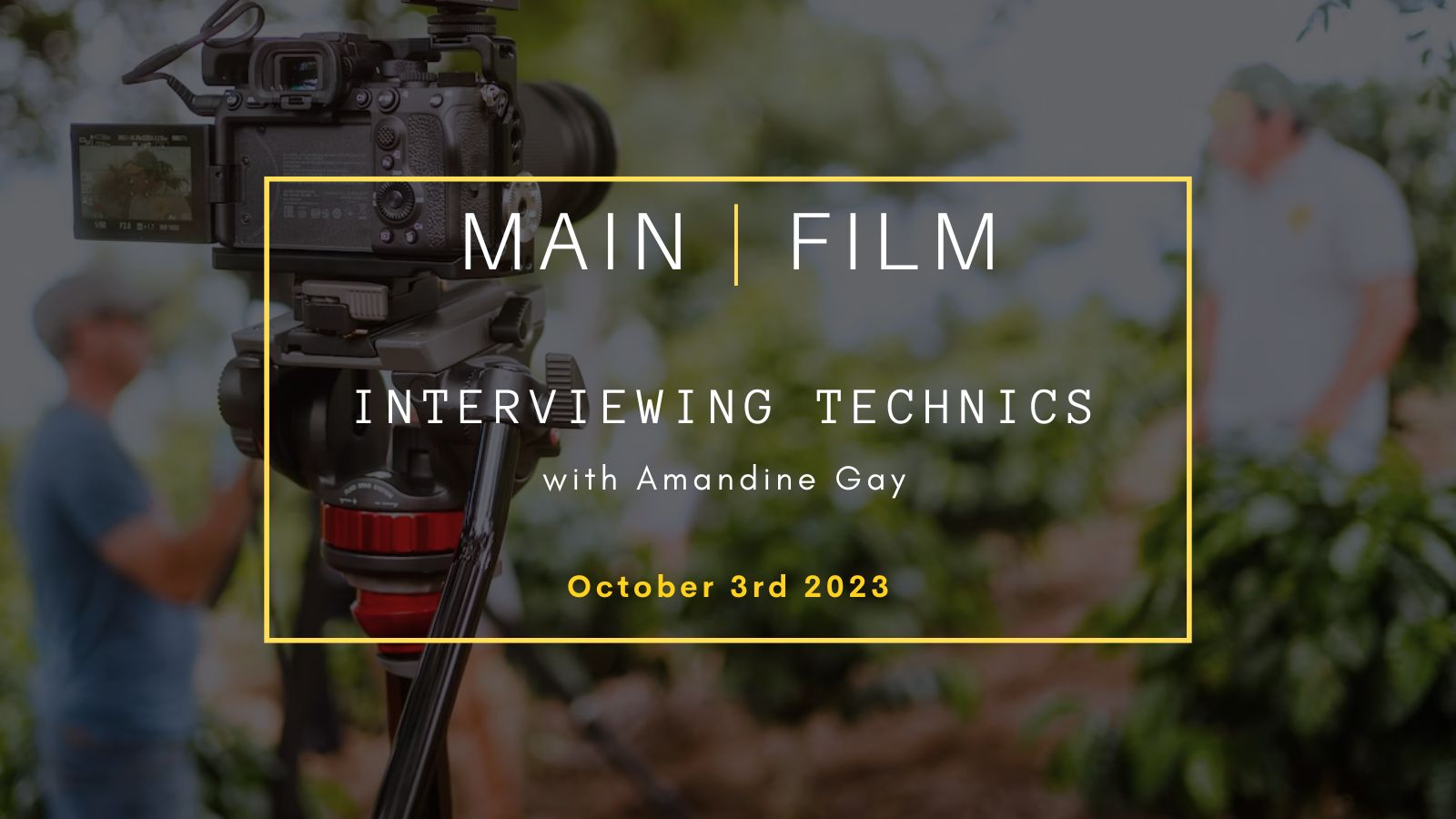 Interviewing Techniques | Main Film