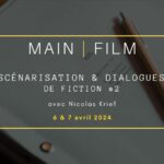 Scénarisation & dialogues de fiction #2