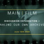 Discussion Exploration : Making our own archive