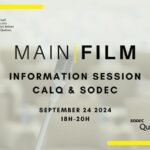 Information session: CALQ & SODEC