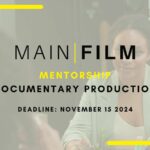 Mentorship in Documentary production