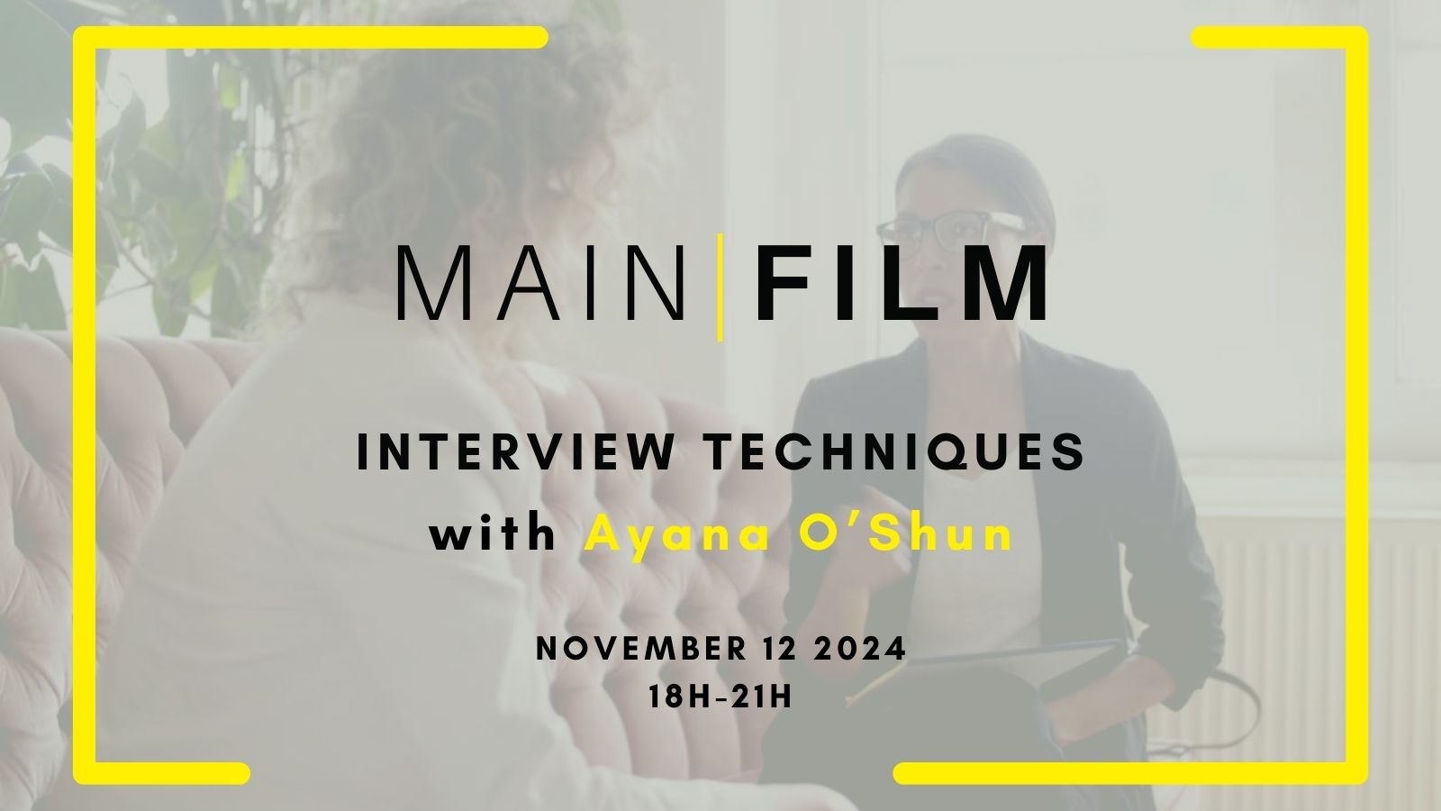 Interview techniques with Ayana O'Shun