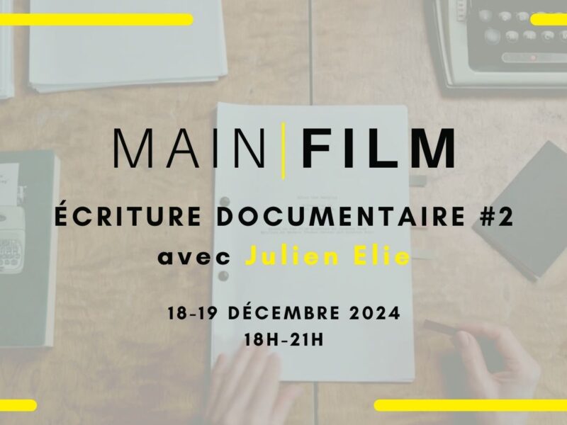 Écriture documentaire #2