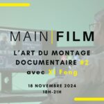 L'Art du montage documentaire #2