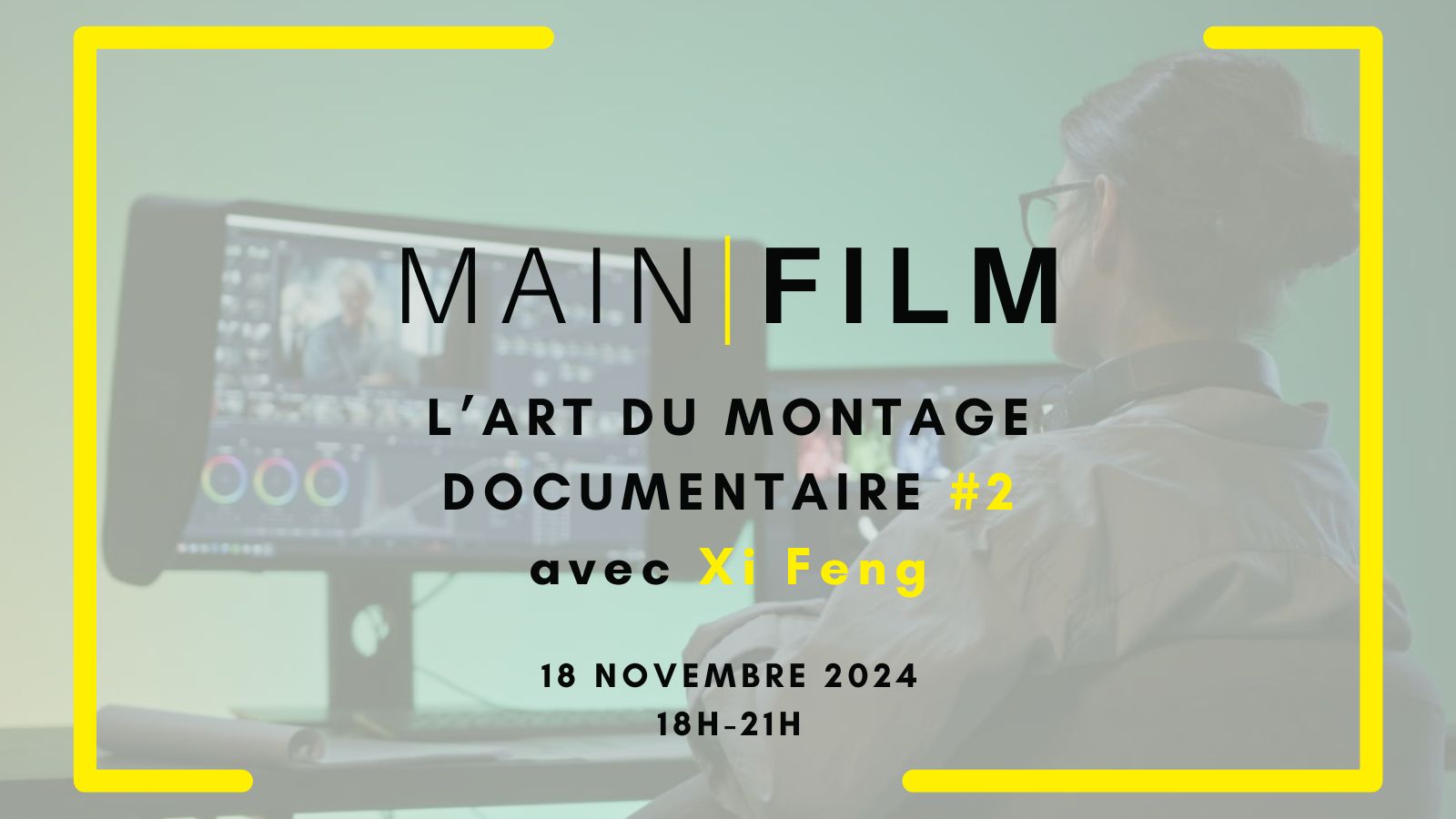 L'Art du montage documentaire #2