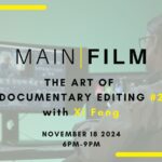 The art of documentary editing #2