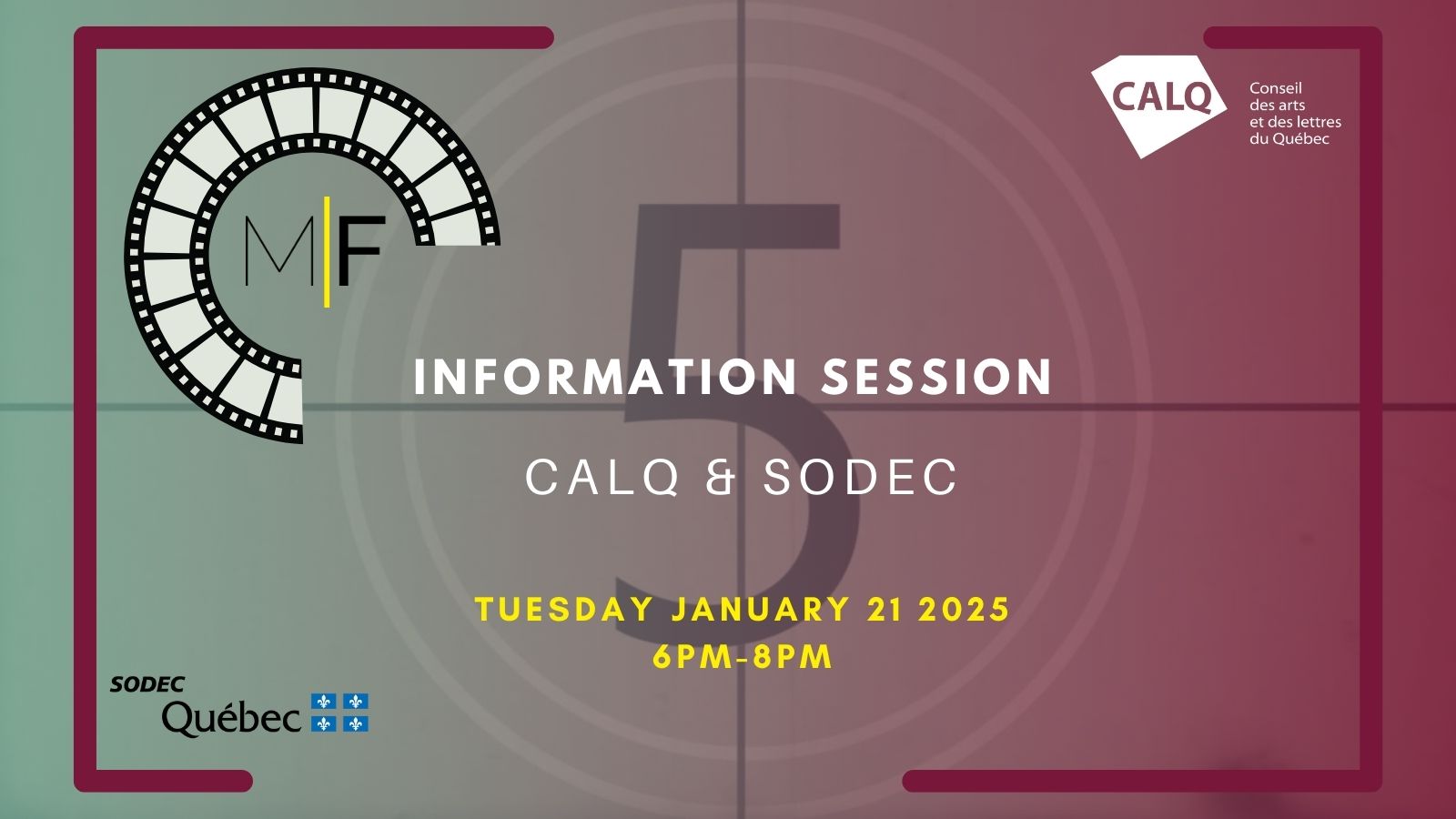 Information session: CALQ & SODEC