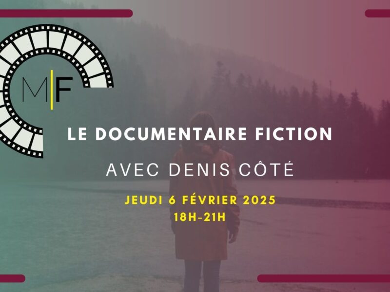 Le documentaire fiction