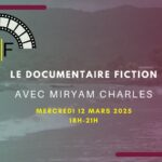 Le documentaire fiction