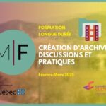 Création à partir d'archives: Discussions et pratiques