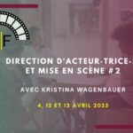 Direction d'acteurs·trices et mise en scène #2