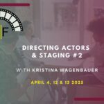 Directing actors & staging #2