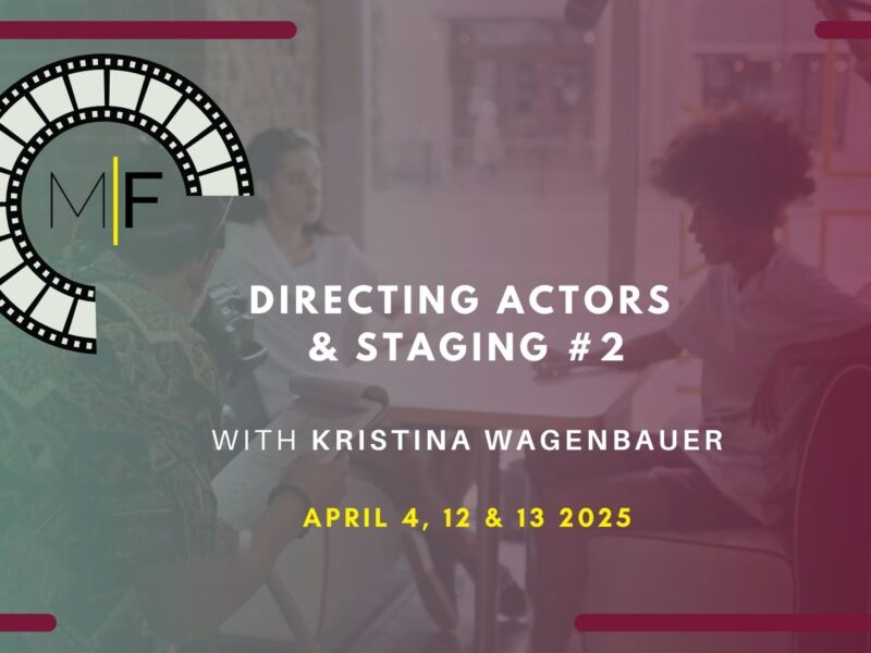 Directing actors & staging #2