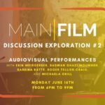 Discussion Exploration #2: Audiovisual performances