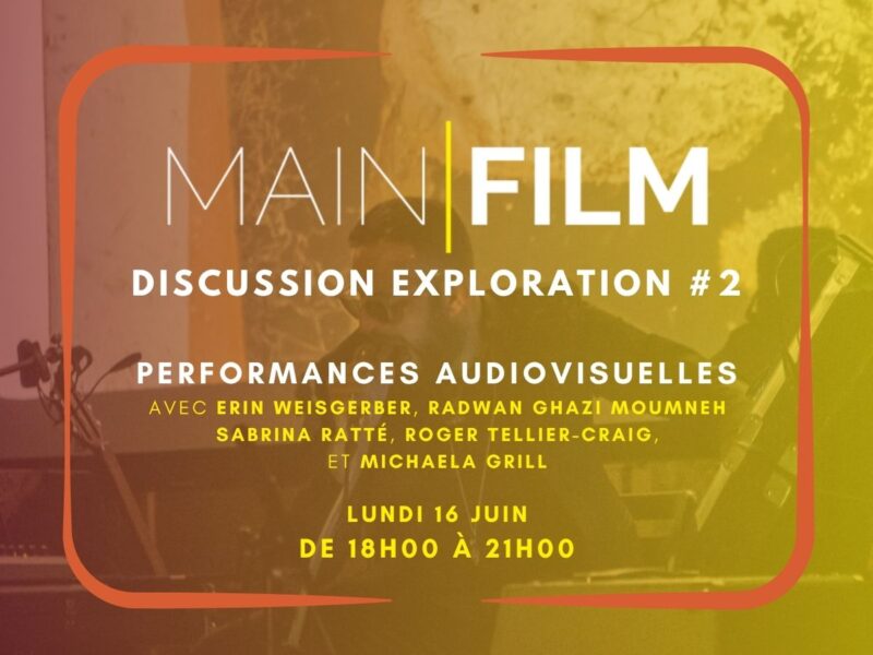 Discussion Exploration #2 : Performances audioviselles