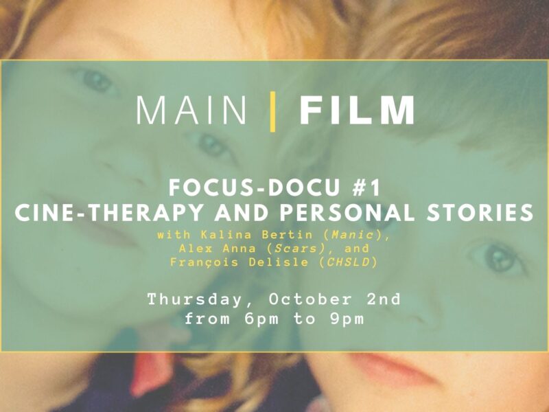 FOCUS-DOCU #1: Cine-therapy and personal stories