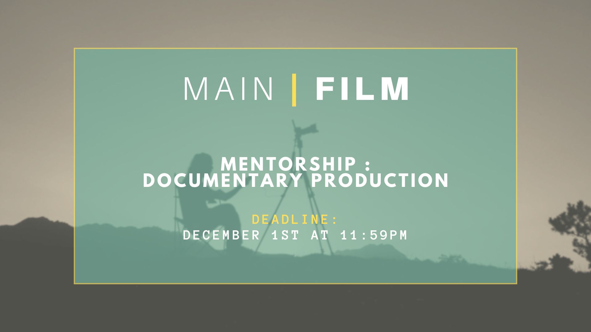 Registration: Mentorship in Documentary production