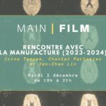 Rencontre avec La Manufacture (2023-2024)