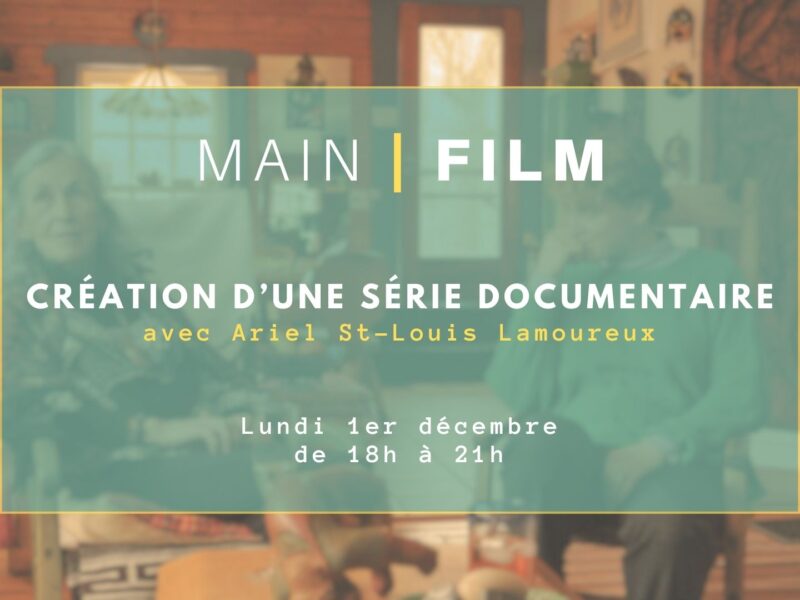 Création d'une série documentaire