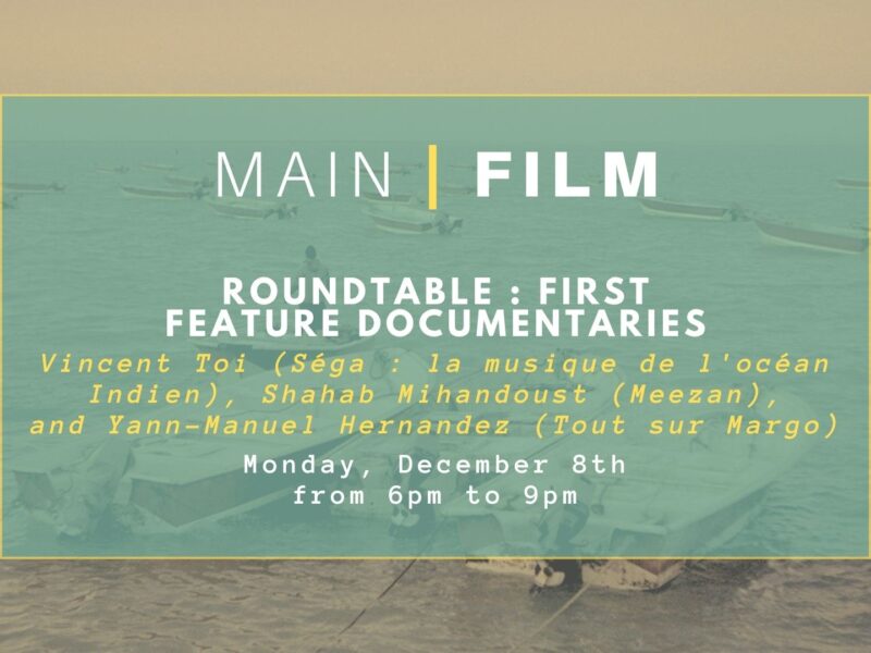 Roundtable : First feature documentaries
