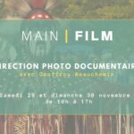 Raconter avec la caméra : Direction photo documentaire