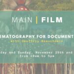 Storytelling with the camera: Documentary cinematography