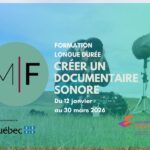 Créer un documentaire sonore